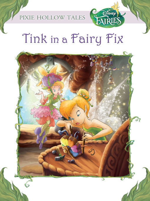 Title details for Tink in a Fairy Fix by Disney Books - Available